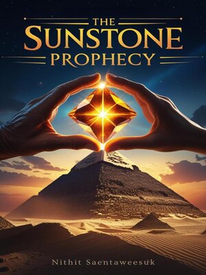 cover image of The Sunstone Prophecy